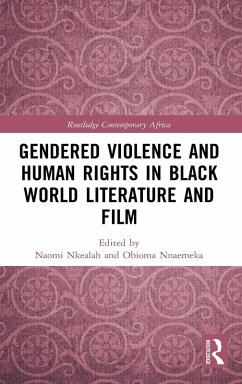 Gendered Violence and Human Rights in Black World Literature and Film