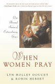 When Women Pray (eBook, ePUB)