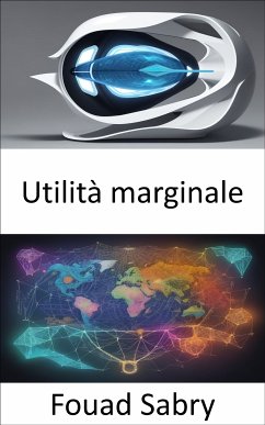 Utilità marginale (eBook, ePUB) - Sabry, Fouad