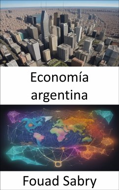 Economía argentina (eBook, ePUB) - Sabry, Fouad