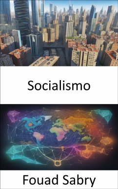 Socialismo (eBook, ePUB) - Sabry, Fouad