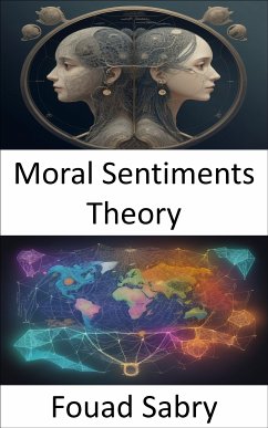 Moral Sentiments Theory (eBook, ePUB) - Sabry, Fouad