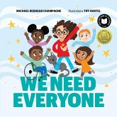 We Need Everyone (eBook, PDF) We Need Everyone (eBook, PDF)