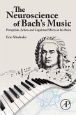 The Neuroscience of Bach's Music (eBook, ePUB)