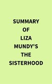 Summary of Liza Mundy's The Sisterhood (eBook, ePUB)