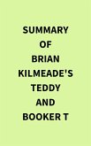 Summary of Brian Kilmeade's Teddy and Booker T (eBook, ePUB)