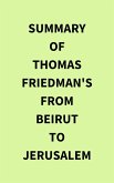 Summary of Thomas Friedman's From Beirut to Jerusalem (eBook, ePUB)