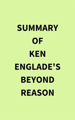 Summary of Ken Englade's Beyond Reason (eBook, ePUB) - IRB Media