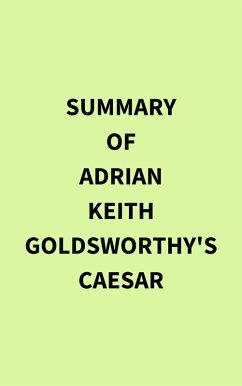 Cover Summary of Adrian Keith Goldsworthy's Caesar (eBook, ePUB)