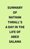 Summary of Nathan Thrall's A Day in the Life of Abed Salama (eBook, ePUB)