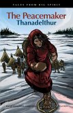 The Peacemaker (eBook, ePUB) The Peacemaker (eBook, ePUB)