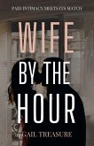 Wife by the Hour (eBook, ePUB)