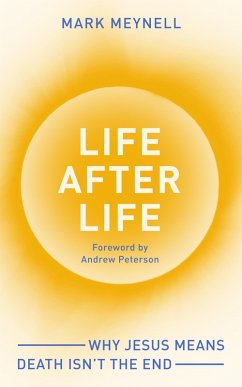 Life After Life (eBook, ePUB) - Meynell, Mark