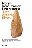 Moral y civilización. Una historia (eBook, ePUB)