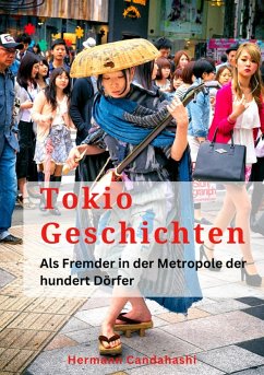 Tokio Geschichten (eBook, ePUB) - Candahashi, Hermann