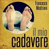 Il mio cadavere (MP3-Download) - Bild 1