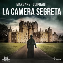 La camera segreta (MP3-Download) - Oliphant, Margaret