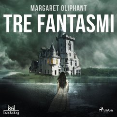 Tre fantasmi (MP3-Download) - Oliphant, Margaret