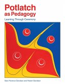 Potlatch as Pedagogy (eBook, ePUB)