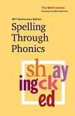 Spelling Through Phonics (eBook, ePUB)