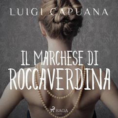 Il marchese di Roccaverdina (MP3-Download) - Capuana, Luigi