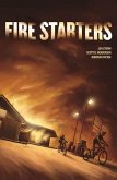 Fire Starters (eBook, ePUB)