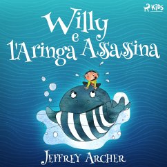 Willy e l'Aringa Assassina (MP3-Download) - Archer, Jeffrey