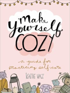 Make Yourself Cozy (eBook, ePUB) - Vaz, Katie