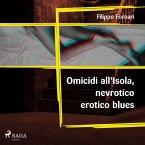 Omicidi all'Isola, nevrotico erotico blues (MP3-Download)