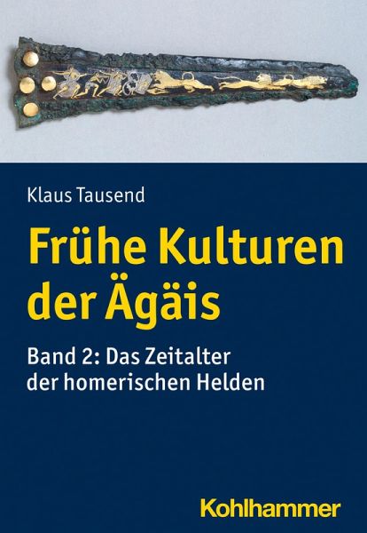 Frühe Kulturen der Ägäis (eBook, ePUB)