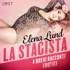 La stagista - 4 brevi racconti erotici (MP3-Download) - Lund, Elena