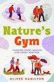 Nature's Gym (eBook, ePUB) Nature's Gym (eBook, ePUB)