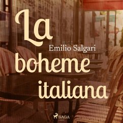 La boheme italiana (MP3-Download) - Salgari, Emilio