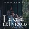La casa nel vicolo (MP3-Download) - Bild 1