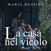 La casa nel vicolo (MP3-Download)