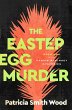 The Easter Egg Murder (eBook, ePUB) - Bild 1