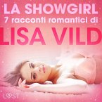 La showgirl - 7 racconti romantici di Lisa Vild (MP3-Download)