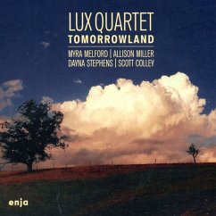 Tomorrowland (Digipak) - Lux Quartet