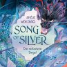 Das verbotene Siegel / Song of Silver... - Bild 1