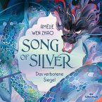 Das verbotene Siegel / Song of Silver Bd.1 (MP3-Download)
