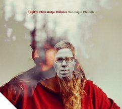 Sending A Phoenix (Special+ Edition) - Birgitta Flick/Antje Rößeler