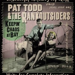 Keepin' Chaos At Bay - Todd,Pat/Rankoutsiders,The