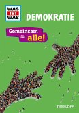 WAS IST WAS Demokratie (Broschüre) (eBook, PDF)