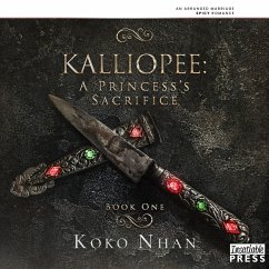 Kalliopee - A Princess's Sacrifice (MP3-Download) - Nhan, Koko