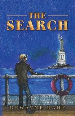 The Search (eBook, ePUB) - Rahe, Dewayne