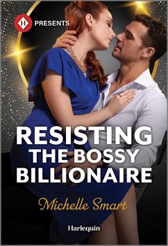 Resisting the Bossy Billionaire (eBook, ePUB) - Smart, Michelle