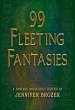 99 Fleeting Fantasies (eBook, ePUB) - Bild 1