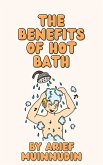 Benefits Of Hot Bath (eBook, ePUB)