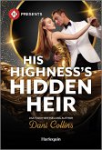 His Highness's Hidden Heir (eBook, ePUB)