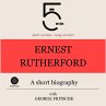 Ernest Rutherford: A short biography... - Bild 1